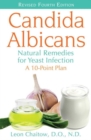 Candida Albicans : Natural Remedies for Yeast Infection - Book