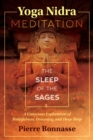 Yoga Nidra Meditation : The Sleep of the Sages - eBook