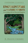 Encounters with Nature Spirits : Co-creating with the Elemental Kingdom - Book