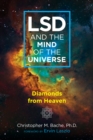 LSD and the Mind of the Universe : Diamonds from Heaven - Book