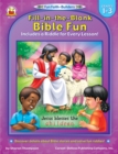 Fill-in-the-Blank Bible Fun, Grades 1 - 3 : Includes a Riddle for Every Lesson! - eBook