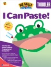 I Can Paste, Grade Toddler - eBook