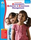 Preschool ABC's, Grade Preschool : Assessment, Behavior & Classroom Management - eBook