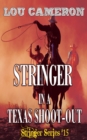 Stringer in a Texas Shoot-Out - eBook