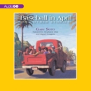 Baseball in April and Other Stories - eAudiobook