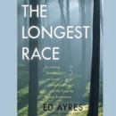 The Longest Race - eAudiobook