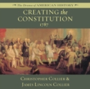 Creating the Constitution - eAudiobook
