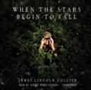 When the Stars Begin to Fall - eAudiobook