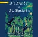 It's Murder at St. Basket's - eAudiobook