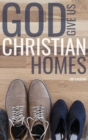 God Give Us Christian Homes - Book