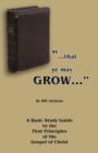 That Ye May Grow... - Book