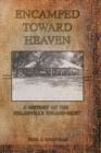 Encamped Toward Heaven - Book