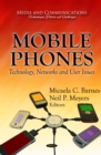 Mobile Phones : Technology, Networks and User Issues - eBook