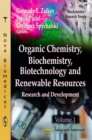 Organic Chemistry, Biochemistry, Biotechnology and Renewable Resources. Research and Development. Volume 1 - Today and Tomorrow - eBook