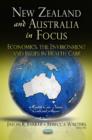 New Zealand & Australia in Focus : Economics, the Environment & Issues in Health Care - Book