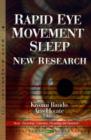 Rapid Eye Movement Sleep : New Research - Book
