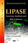 Lipase : Functions, Synthesis & Role in Disease - Book