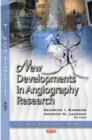 New Developments in Angiography Research - Book