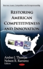 Restoring American Competitiveness & Innovation - Book