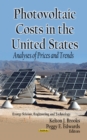 Photovoltaic Costs in the U.S. : Analyses of Prices & Trends - Book