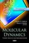 Molecular Dynamics : Theory, Kinetics & Implementation - Book