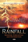 Rainfall : Behavior, Forecasting and Distribution - eBook