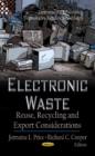 Electronic Waste : Reuse, Recycling & Export Considerations - Book