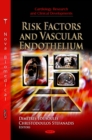 Risk Factors and Vascular Endothelium - eBook