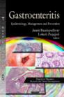 Gastroenteritis : Epidemiology, Management & Prevention - Book