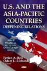 U.S. & the Asia-Pacific Countries : Deepening Relations - Book