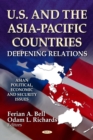 U.S. and the Asia-Pacific Countries : Deepening Relations - eBook