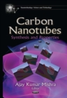 Carbon Nanotubes : Synthesis and Properties - eBook