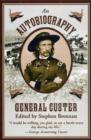 An Autobiography of General Custer - Book