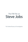 The FBI File on Steve Jobs - eBook