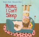 Mama, I Can't Sleep - eBook