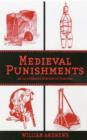 Medieval Punishments : An Illustrated History of Torture - Book
