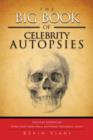 The Big Book of Celebrity Autopsies - Book