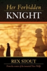 Her Forbidden Knight - Book