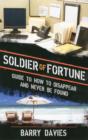 Soldier of Fortune Guide to How to Disappear and Never Be Found - Book