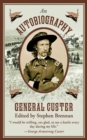 An Autobiography of General Custer - eBook