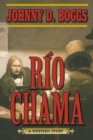 Rio Chama : A Western Story - Book