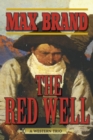 The Red Well : A Western Trio - Book