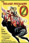 The Silver Princess in Oz : Empty-Grave Retrofit Edition - Book