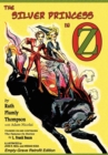 The Silver Princess in Oz : Empty-Grave Retrofit Edition - Book