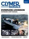 Evinrude/Johnson 2-70 HP 2-Stroke Outboards Includes Jet Drive Models (1995-2003) Service Repair Manual : 1995-2007 - Book