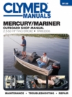 Clymer Mercury/Mariner 2.5-60 Hp 2-Stroke Outboard : 1998 - 06 - Book