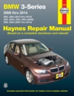 BMW 3-Series 320i & 320xi (2012-2014), 325i, 325xi, 330i & 330xi (2006) & 328i & 328xi (2007-2014) Haynes Repair Manual (USA) : 2006-14 - Book