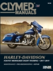 Clymer Harley-Davidson FLH/FLT Milwaukee Eight Touring 2017-2019 Repair Manual - Book