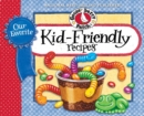 Our Favorite Kid-Friendly Recipes - eBook