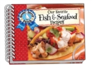 Our Favorite Fish & Seafood Recipes Cookbook - Book